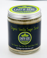 Earth Girl - Organic Vanilla Sugar Scrub --- Exotic fragrance lifts your mood