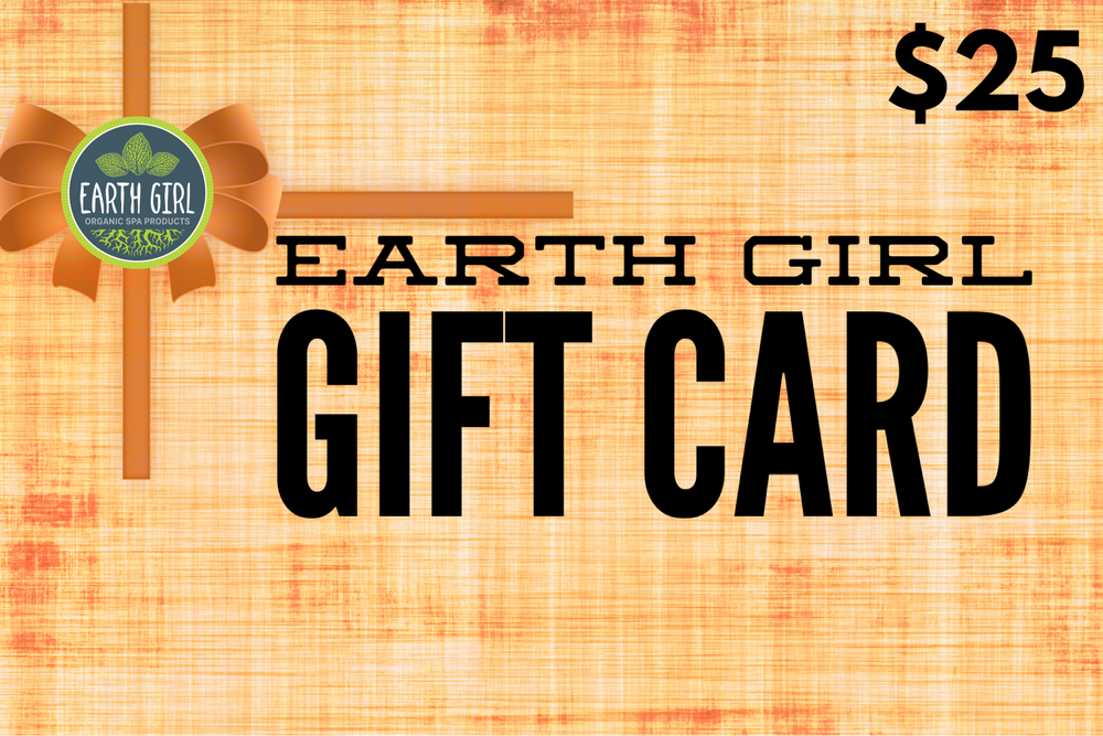 Earth Girl - Gift Cards are Here!